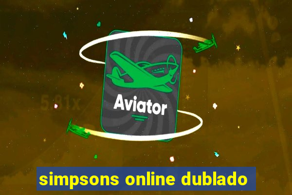 simpsons online dublado